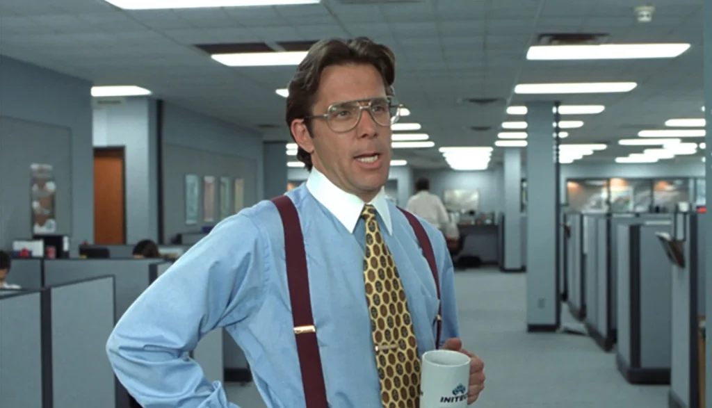 Office Space Bill Lumbergh